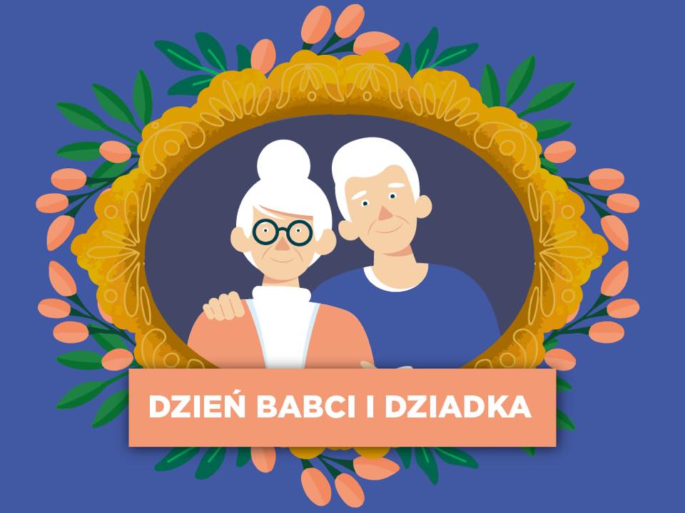 DZIEŃ BABCI I DZIADKA